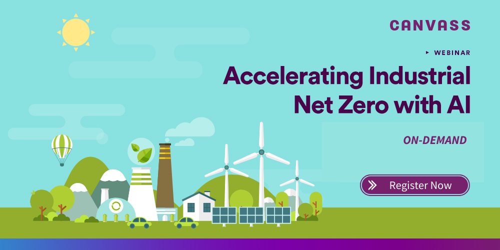 Accelerating Industrial Net Zero with AI Canvass AI
